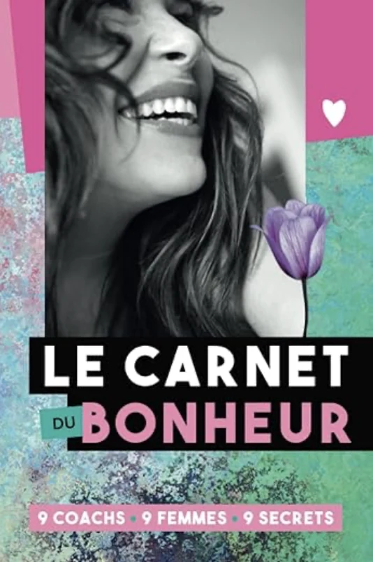 Le Carnet du bonheur